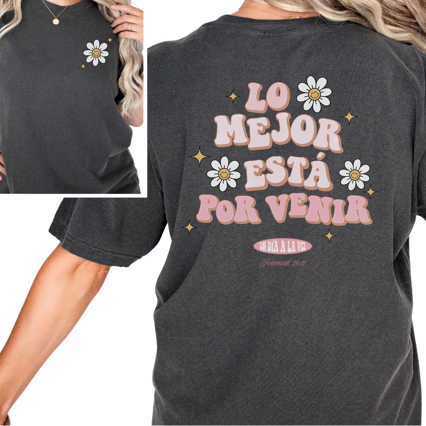 Lo Mejor Está Por Venir Spring Tee