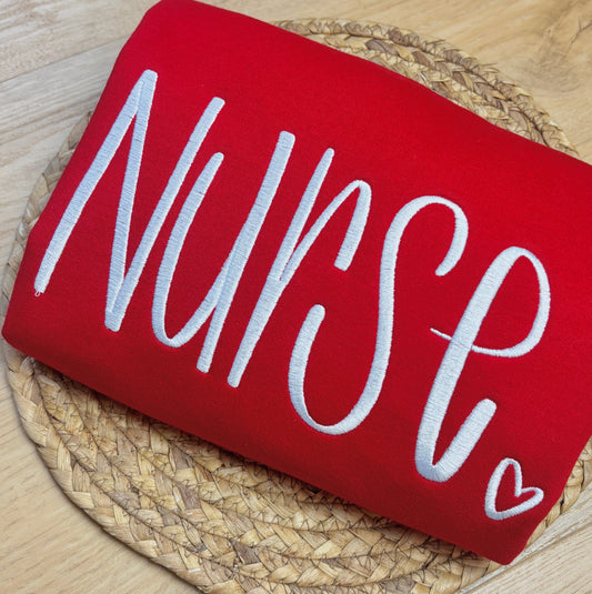 Nurse Customizable Embroidered Sweatshirt